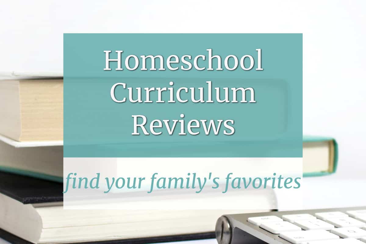 Homeschool Curriculum Reviews Why You